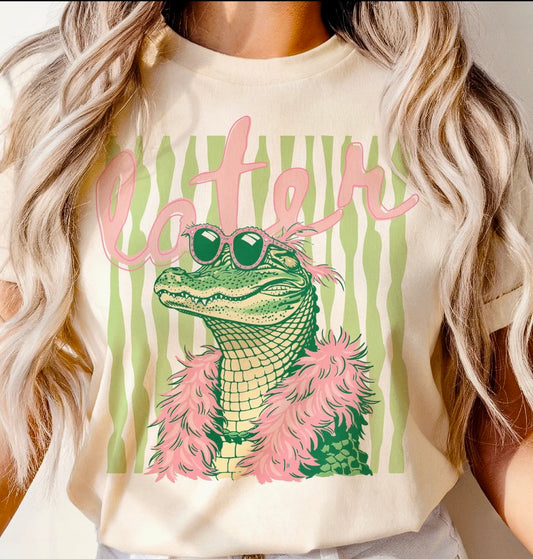 Later Gator Tee